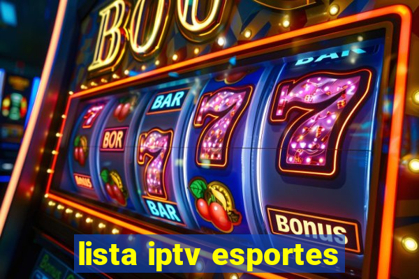 lista iptv esportes